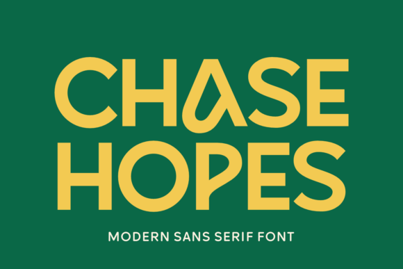 Chase Hopes: A Modern Sans Serif Font for Your Business