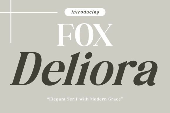 Fox Deliora: A Timeless Serif Font for Polished Branding