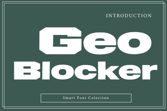 Geo Blocker: A Bold Typeface for Modern Editorial Design