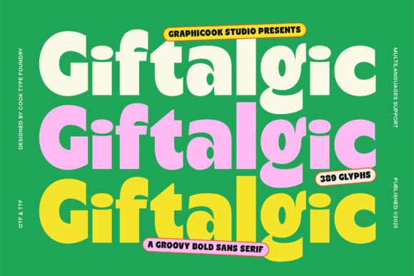 Giftalgic: A Playful Font for Modern Brand Campaigns