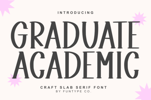 Graduate Academic: A Bold Slab Serif Font for Business Branding