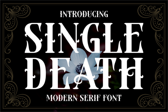 How Single Death Font Transformed My Brand’s Visual Identity