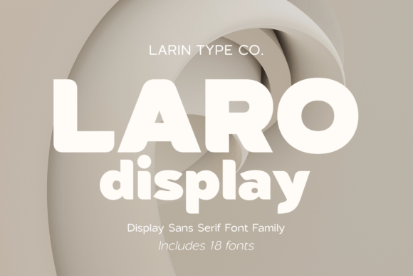 Laro Display: A Modern Sans Serif for Craft Creations