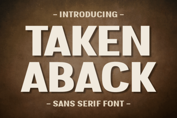 Taken Aback: A Modern Sans Serif for Editorial Design